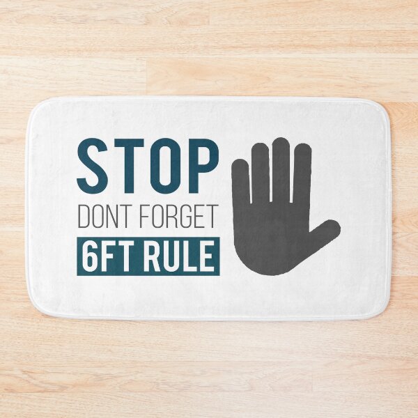 Item preview, Stop Dont Forget 6ft Rule Design for Corona Virus designed and sold by quarantineshop.
