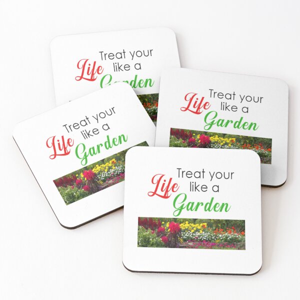 Item preview, Treat Your Life Like a Garden designed and sold by seize39.
