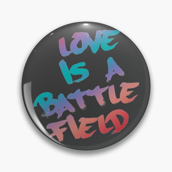 Item preview, Love is a battle field designed and sold by NostalgicSpirit.