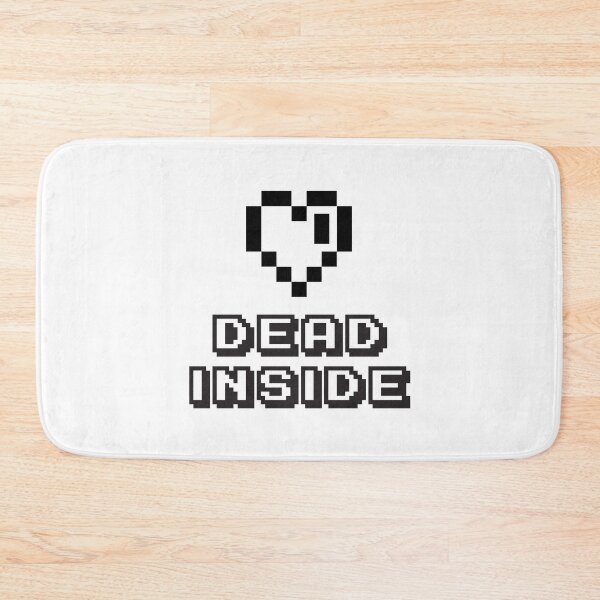 Item preview, DEAD INSIDE designed and sold by ToonyTees1.
