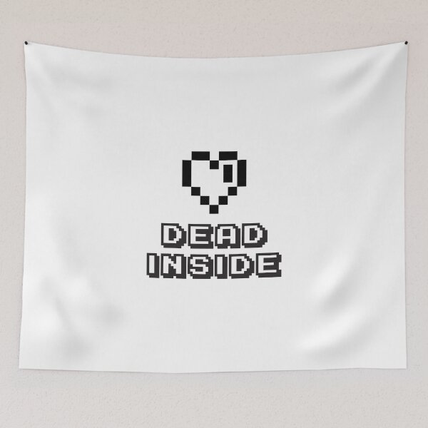 Item preview, DEAD INSIDE designed and sold by ToonyTees1.