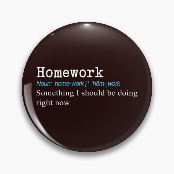 Item preview, Funny Homework Definition Gift Design designed and sold by LGamble12345.