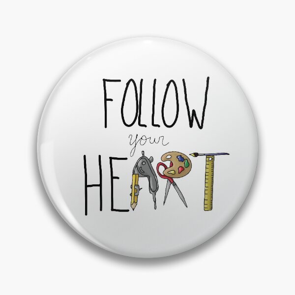 Item preview, Follow Your HeART designed and sold by kaikaicarey.