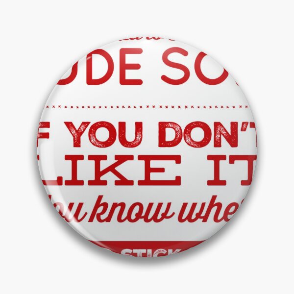 Item preview, Proud to Be A Rude SOB, If You Don't Like It You Know Where To Stick It designed and sold by OfferHeat.