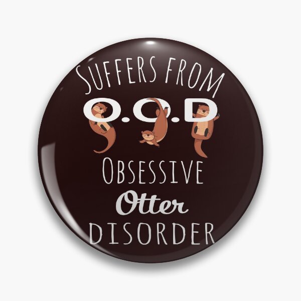 Item preview, Top fun Obessive Otter Disorder Gift Design designed and sold by LGamble12345.