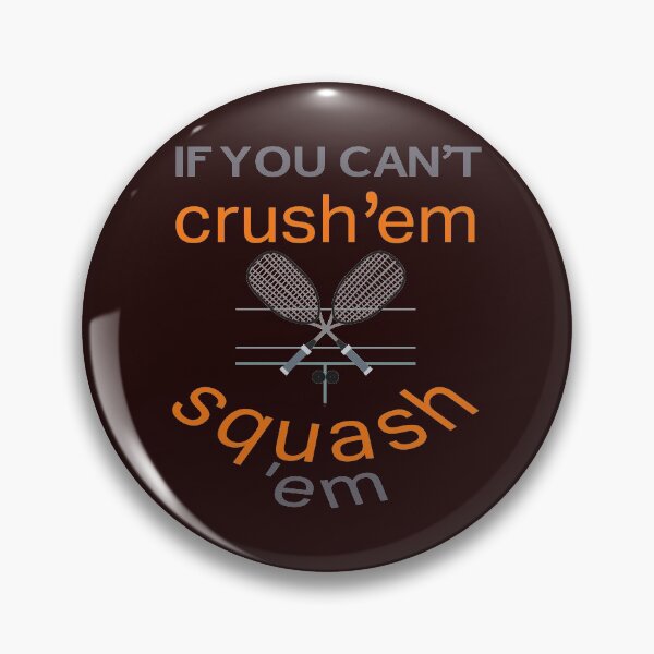 Item preview, Fuuny Squash Crush for squash players designed and sold by LGamble12345.