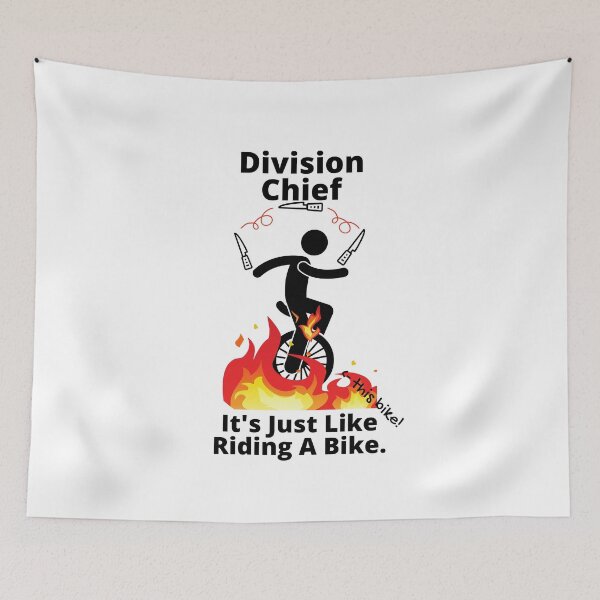 Item preview, Division Chief Like Riding a Bike Fun designed and sold by Designs24U.