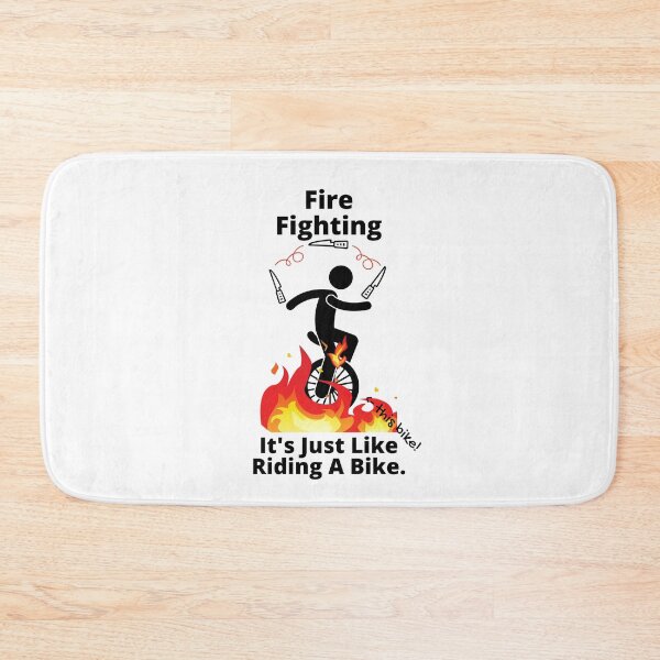 Item preview, Fire Fighting Like Riding a Bike Fun designed and sold by Designs24U.