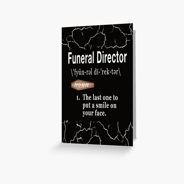 Item preview, Funeral Director Definition  designed and sold by NoBonesLife.
