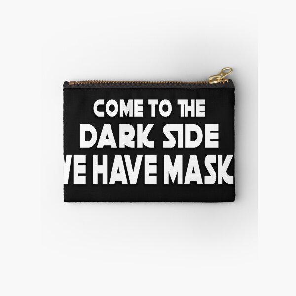 Item preview, Come To The Dark Side, We Have Masks designed and sold by free4print.com.