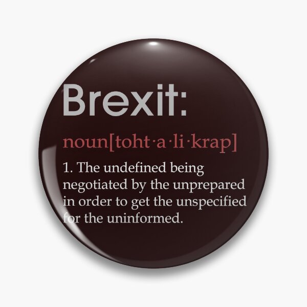 Item preview, Funny Brexit defintion gift designed and sold by LGamble12345.