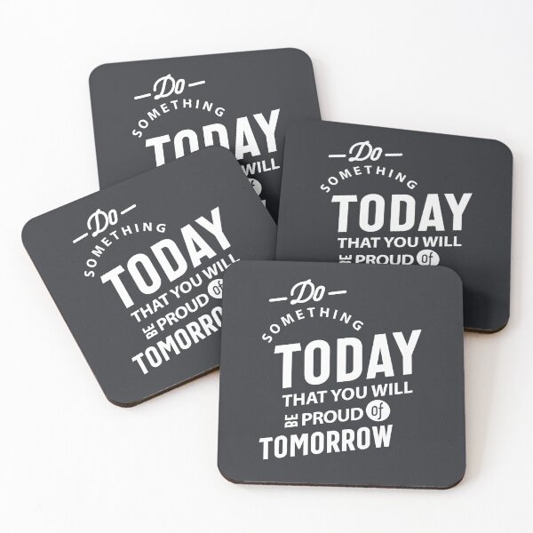 Item preview, Do Something Today That You Will Be Proud Of Tomorrow designed and sold by cidolopez.