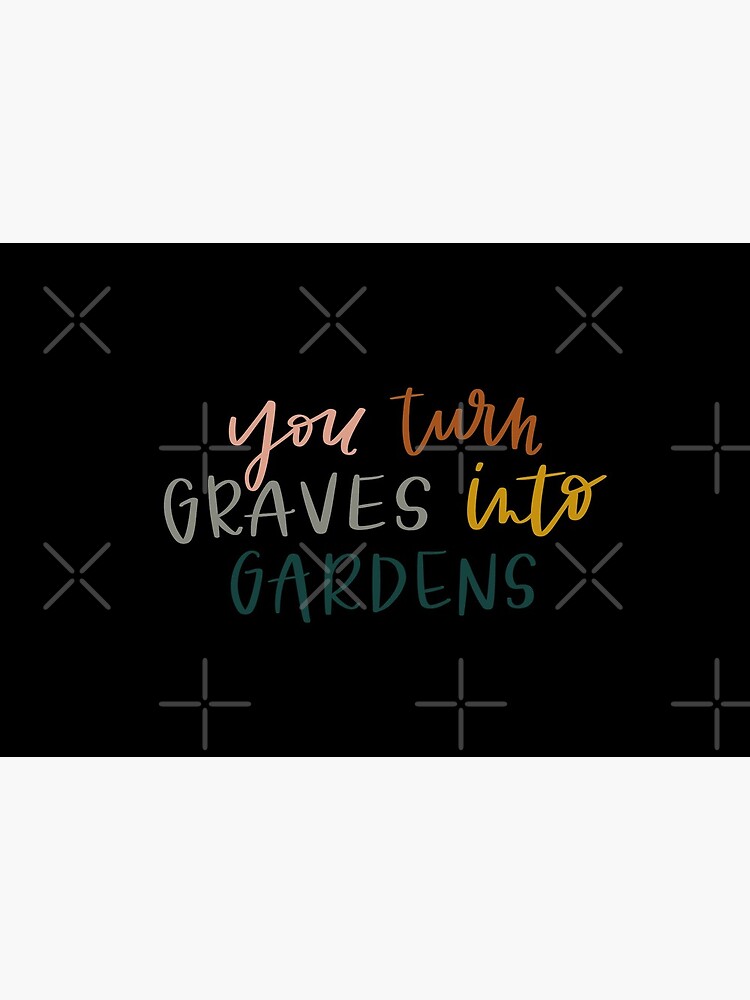 Graves Into Gardens by vulnerabilityco
