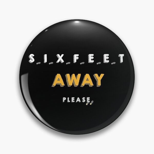 Item preview, Six Feet Away Please  !  T-Shirt designed and sold by Draw Design.
