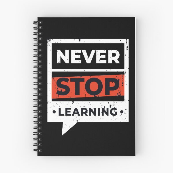 Item preview, Never stop learning designed and sold by favoritequotes.