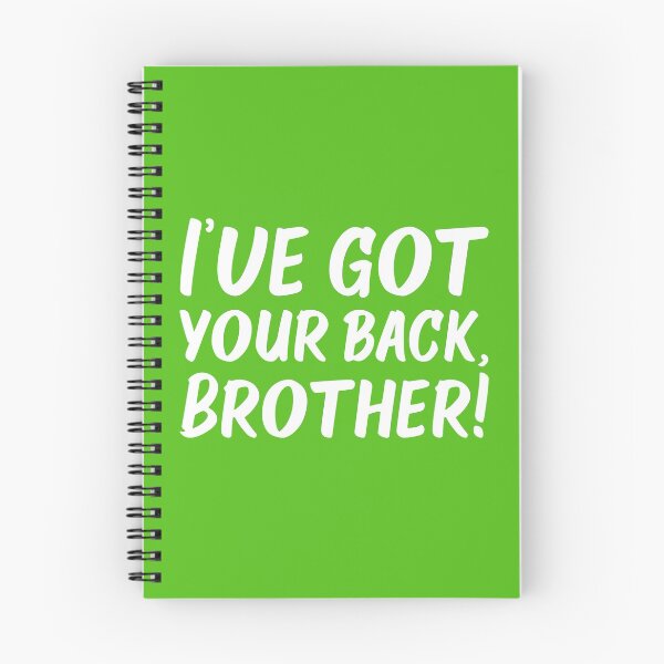Item preview, I've Got Your Back, Brother! | Siblings | Quotes | Green designed and sold by Wintre2.