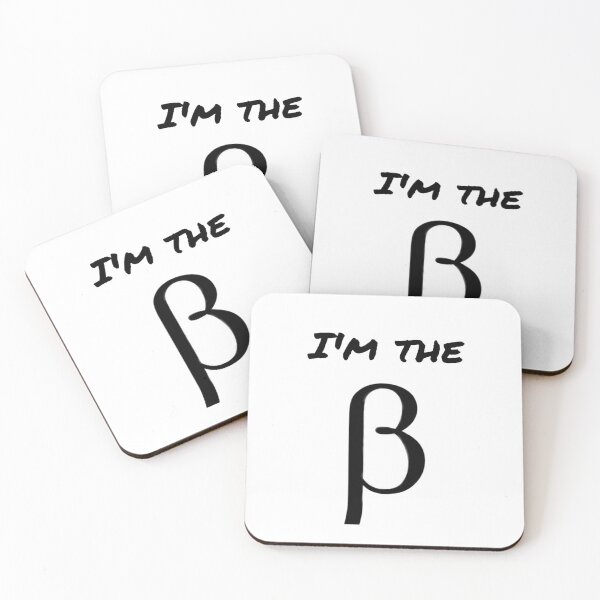 Item preview,  Abo line - "I'm the beta" designed and sold by Imperioimpala.