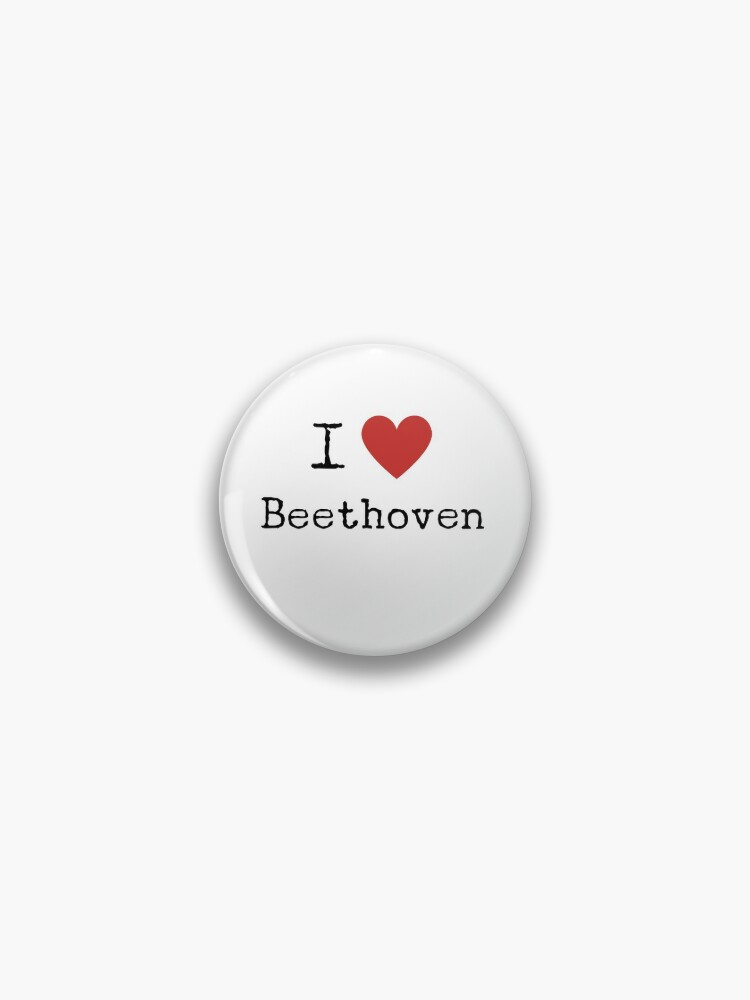 I Love Beethoven Pin for Sale by joanieann19 | Redbubble