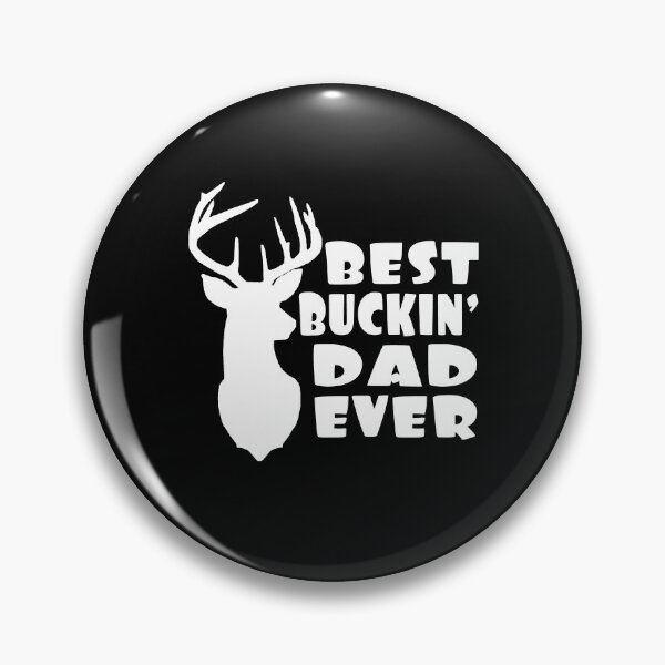 Item preview, BEST BUCKIN DAD EVER Funny Gift Fathers day designed and sold by AnimaLovers.