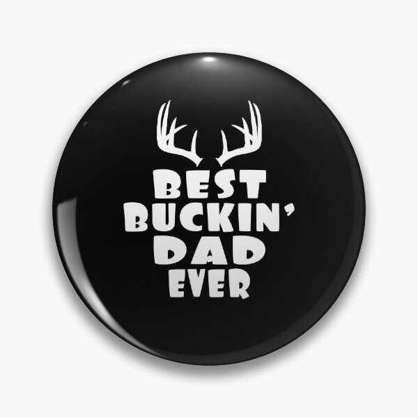 Item preview, BEST BUCKIN DAD EVER Best Gift Fathers day  designed and sold by AnimaLovers.