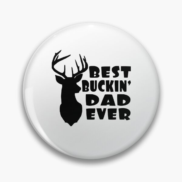 Item preview, BEST BUCKIN DAD EVER Funny gift fathers day  designed and sold by AnimaLovers.