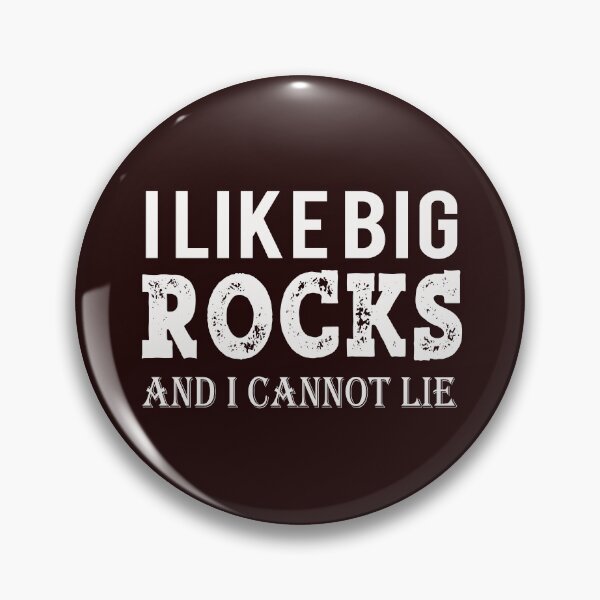 Item preview, Funny Geology & Geologist gift I LIKE BIG ROCKS designed and sold by LGamble12345.