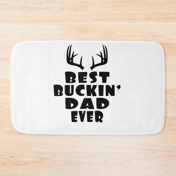 Item preview, BEST BUCKIN DAD EVER Funny gift fathers day  designed and sold by AnimaLovers.