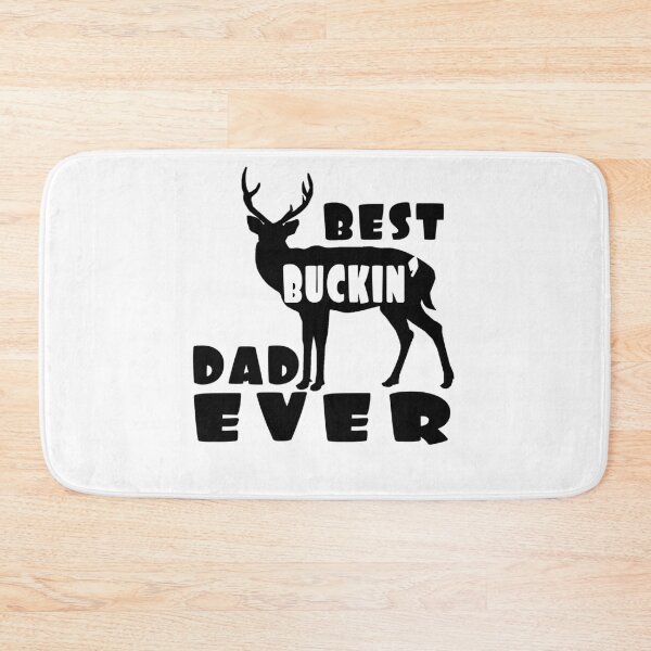 Item preview, BEST BUCKIN DAD EVER Funny gift fathers day  designed and sold by AnimaLovers.