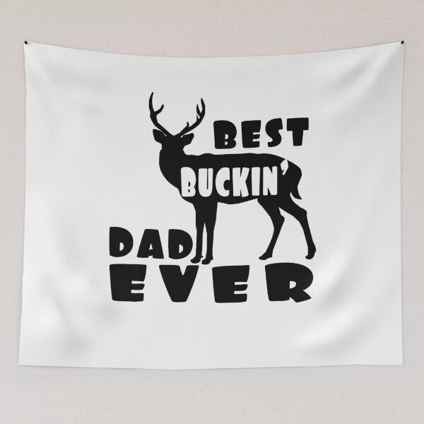 Item preview, BEST BUCKIN DAD EVER Funny gift fathers day  designed and sold by AnimaLovers.