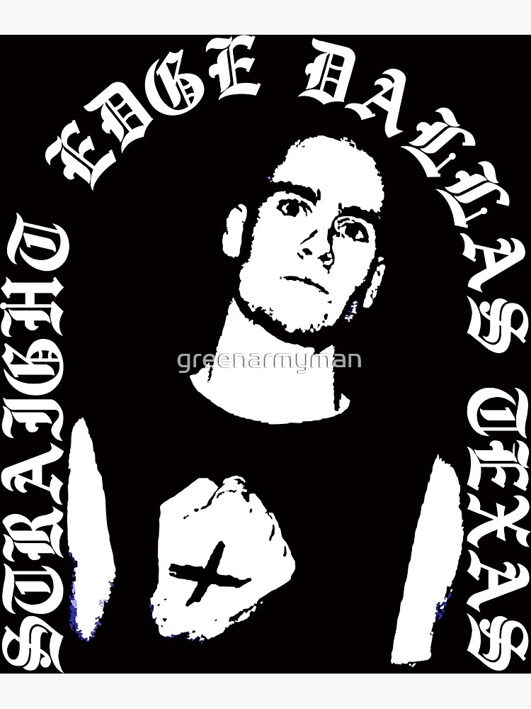 Thumbnail 3 of 3, Poster, Straight Edge Dallas Texas designed and sold by greenarmyman.