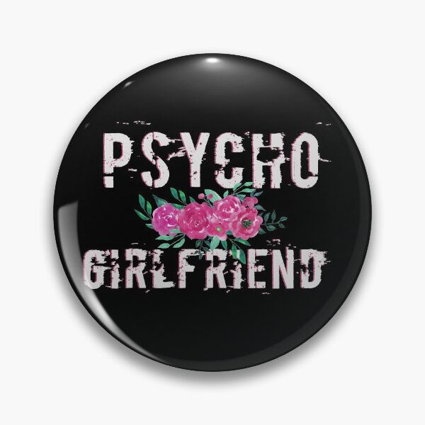 Item preview, Psycho Girlfriend designed and sold by Vespertina Wonder.