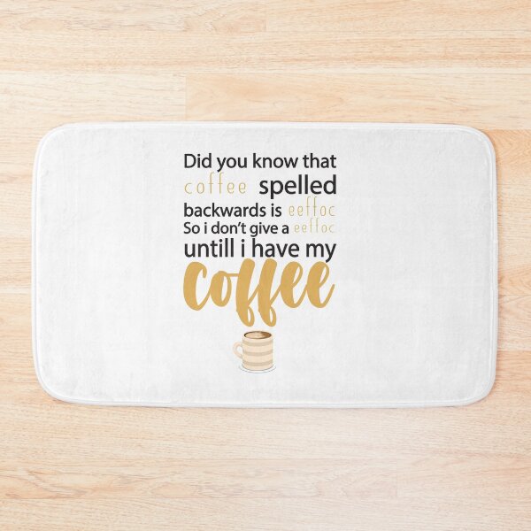Item preview, Coffee Spelled Backwards Is Eeffoc : Funny Sarcastic Coffee Lover designed and sold by Tweizy.