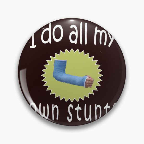 Item preview, Funny I do all My Own Stunts Broken Arm Gift for boys designed and sold by LGamble12345.