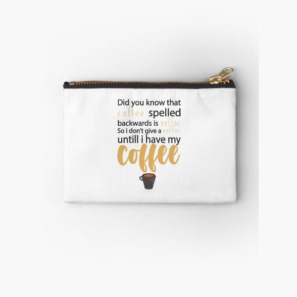 Item preview,  Coffee Spelled Backwards Is Eeffoc : Funny Sarcastic Coffee Lover designed and sold by Tweizy.
