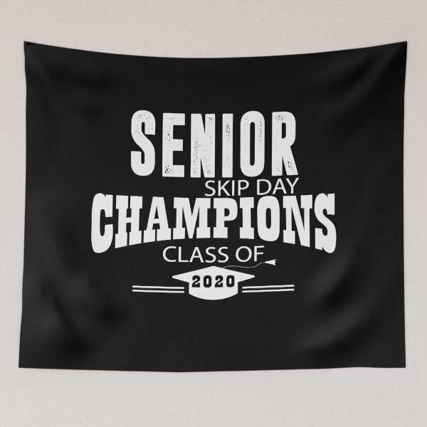 Item preview, Senior Skip Day Champions Class Of 2020 designed and sold by BAISSANE.