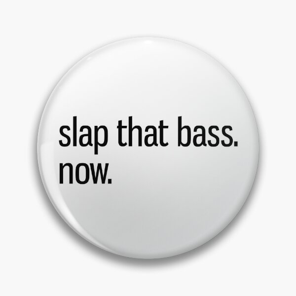 Item preview, Slap That Bass Now Bassist Musician Jazz designed and sold by harryleroux.
