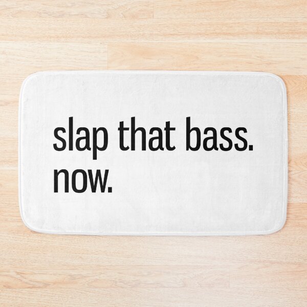 Item preview, Slap That Bass Now Bassist Musician Jazz designed and sold by harryleroux.