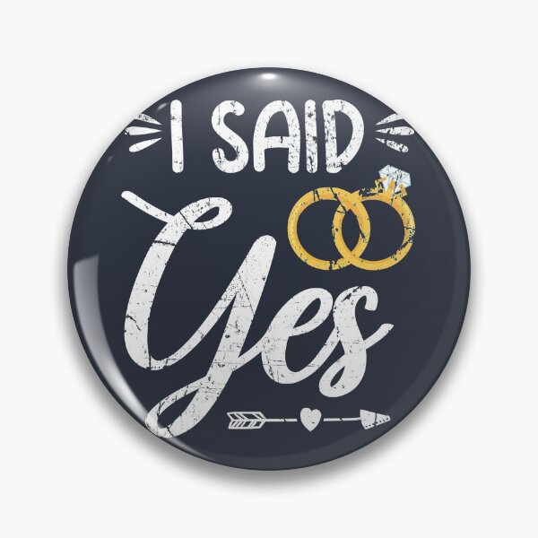 Item preview, I Said Yes designed and sold by highparkoutlet.