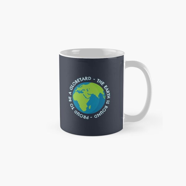 Item preview, Globetard Gifts Anti Flat Earther designed and sold by highparkoutlet.