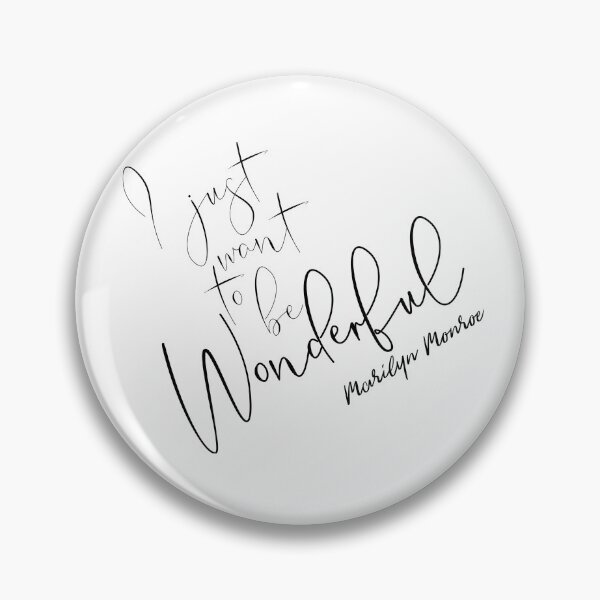 Item preview, I just want to be wonderful, a Marilyn quote. designed and sold by just-quotes.