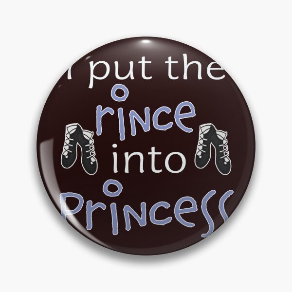 Item preview, Funny Irish Dancing Gift for Girls   I Put the Rince into Princess designed and sold by LGamble12345.