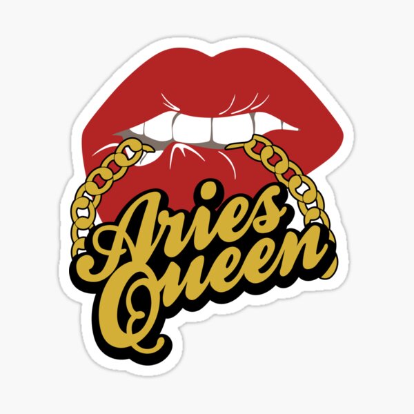 Aries Queen Lip Biting Aries Gold Chain Birthday Queen Sticker