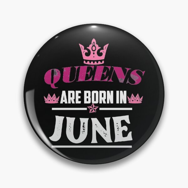 Item preview, Queens Are Born In June: Cute Birthday Gift Idea. designed and sold by cutitoutsir.