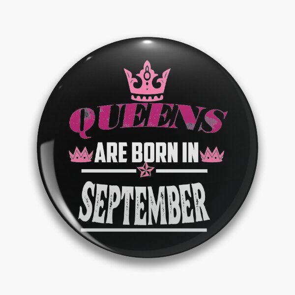 Item preview, Queens Are Born In September: Cute Birthday Gift Idea. designed and sold by cutitoutsir.