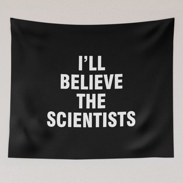 Item preview, I'll believe the scientists designed and sold by allthetees.