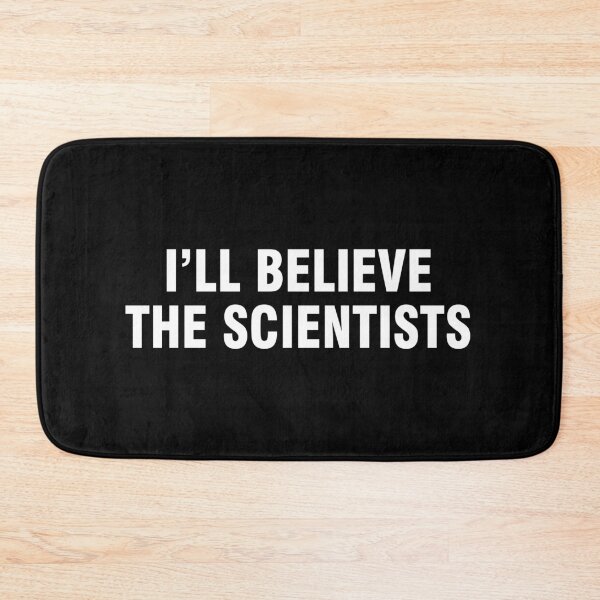 Item preview, I'll believe the scientists designed and sold by allthetees.