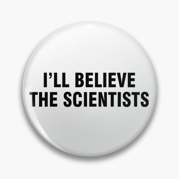 Item preview, I'll believe the scientists designed and sold by allthetees.