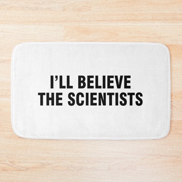Item preview, I'll believe the scientists designed and sold by allthetees.