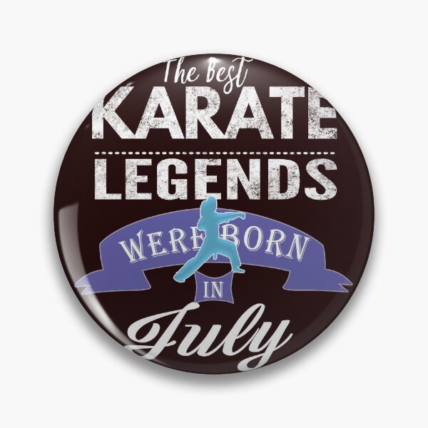 Item preview, Karate legends are born in July Girls designed and sold by LGamble12345.