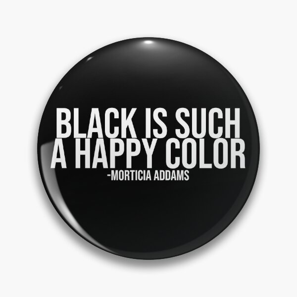 Item preview, Black Is Such A Happy Color designed and sold by agrlandherfeels.